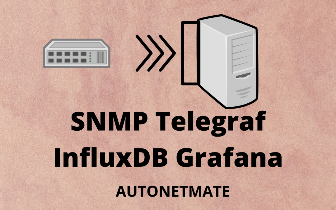 Visualise Bandwidth utilization in Grafana using SNMP, Telegraf, InfluxDB